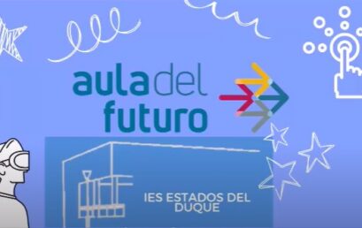 Aulas del Futuro «Juan Carlos Sobrino Mora» en el IES Estados del Duque